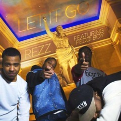 LET IT GO REZZ (VOTB) ft FEDDI BOY