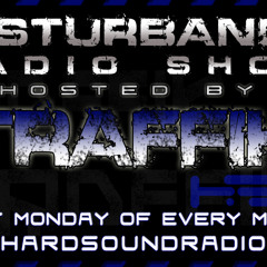 TRAFFIK - Disturbance Radio Show June 2014 - HardSoundRadio