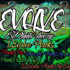 Evolve - Plants EP ( Free )