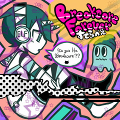[ELF-NET036]Breakcore Forever[DEMO][FreeDLinBuyLink]
