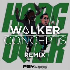 PSY feat. Snoop Dogg - Hangover (Walker Concepts Remix)