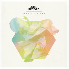 Wide Awake Josh Record x Darkstars Remix