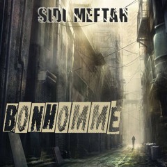 Bonhomme ! By Sidi Meftah