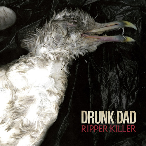drunk-dad-lifes-work