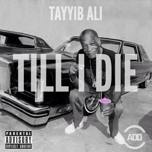 Till I Die (prod. Adam Snow)