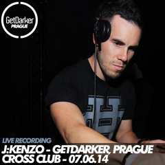 J:Kenzo - Recorded Live at GetDarker in Prague - 07/06/14