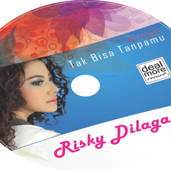 RISKY DILAGA - TAK BISA TANPAMU - SPOT