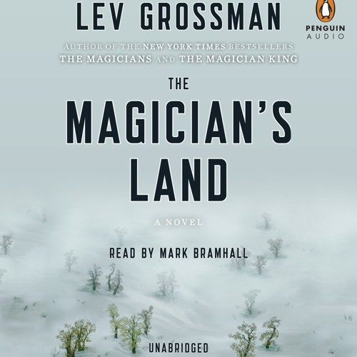 read the magicians land by lev grossman read the magicians land by lev grossman