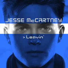 Jesse McCartney - Leavin (Golden Mix)