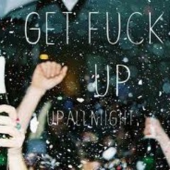 Lets Get Fucked Up Chad x L.A