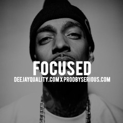 Focused | Buy Now www.ProdBySerious.com x @DeejayQuality