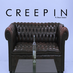 @KurtRockmore - Creepin (Ft. Shaun Sutton)