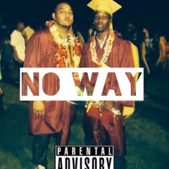 NoWay- Young Trocc & Nikko Real 1