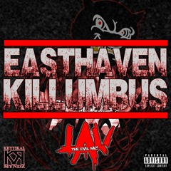 Lav - Easthaven Killumbus(Chiraq)