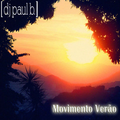 Movimento Verao (Summer Mix)