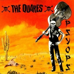 04 - USA psychos - The Quakes