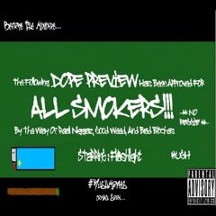 #Dope Preview: Before The Mixtape