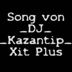 Kazantip - xit plus