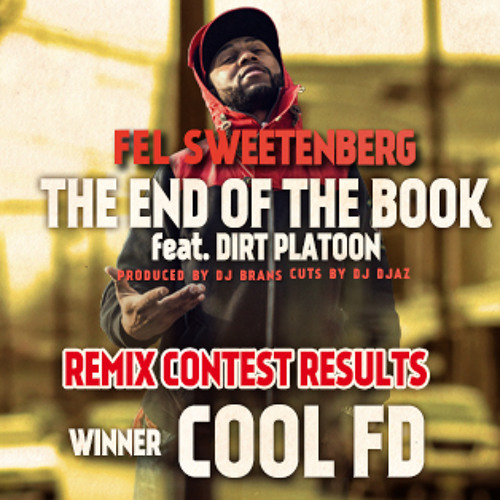 WINNER - COOL FD - Fel Sweetenberg - The End Of The Book RMX