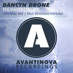 Dancyn Drone - Thunderstruck (Original Mix) - Am