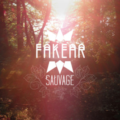 FAKEAR - SAUVAGE mini album snippets
