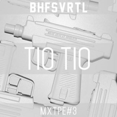 BHFSVRTL#3 by Tio Tio