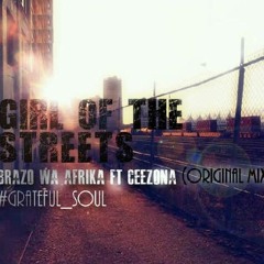 Girl Of The Streets (Original Mix)