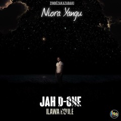 Niora Yangu - Jah D One