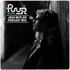 Puur #03 With Josh Butler