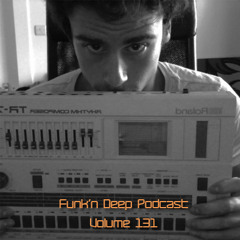 Funk'n Deep Podcast Volume 131 -  Fede Lng