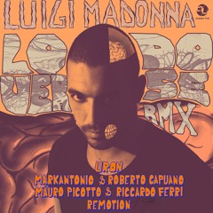 Luigi Madonna - Loverdose (Remotion rmx) OUT NOW