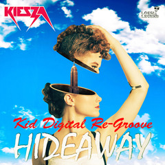 Kiesza - Hideaway (Kid Digital Garage Re-Groove) FREE DOWNLOAD!!!