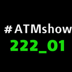 ATMshow #222_01 By Silver Ivanov & DJane Koki