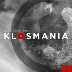 Gregori Klosman Presents KLOSMANIA N°34