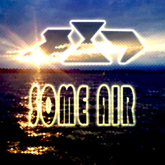 Some Air (2014)