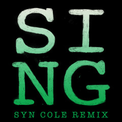 SING [Syn Cole Remix]