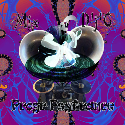 Mix D'j'C - Progr Psytrance - N°371.wav