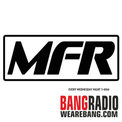 MFR Records on Bang Radio - 07.05.2014 - Part 2