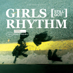 Girls [Still Got] Rhythm