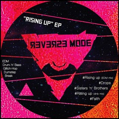 Reverse Mode - Rising Up (Dnb)