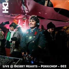 Live @ Desert Hearts - Porkchop - 002