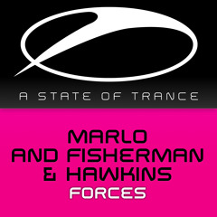 MaRLo and Fisherman & Hawkins – Forces *TUNE OF THE WEEK* [A State Of Trance Episode 667] [OUT NOW!]