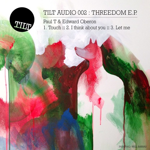 Paul T & Edward Oberon -  Touch