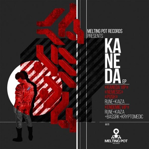 Kaiza + Bassrk ft Kryptomedic Endemic VIP - Kaneda EP [Melting POT - DIGIPOT66]