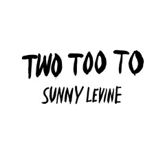 Two Too To (not included on HUSH NOW ^^^so sad:( (the song is sad)