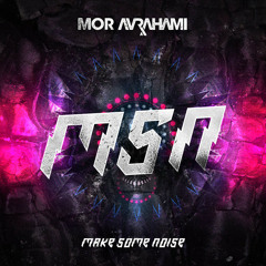 MSN- Mor Avrahami (Airia Remix) / Trap Sounds Exclusive
