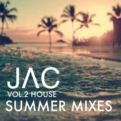 Summer Mixes Vol.2 House
