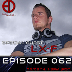 Piet van Noord Presents - Electronic Devotion Episode 062 (June 2014) guest LX-F