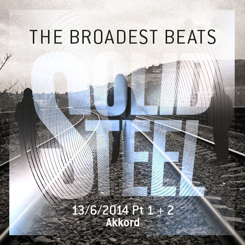 Solid Steel Radio Show 13/6/2014 Part 1 + 2 - Akkord