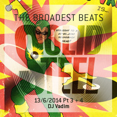Solid Steel Radio Show 13/6/2014 Part 3 + 4 - DJ Vadim